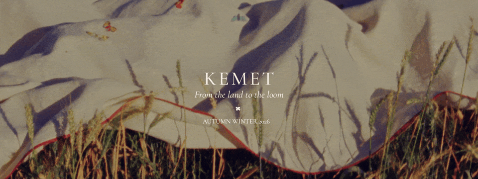 KEMET – From the land to the loom – Autumn Winter 2026